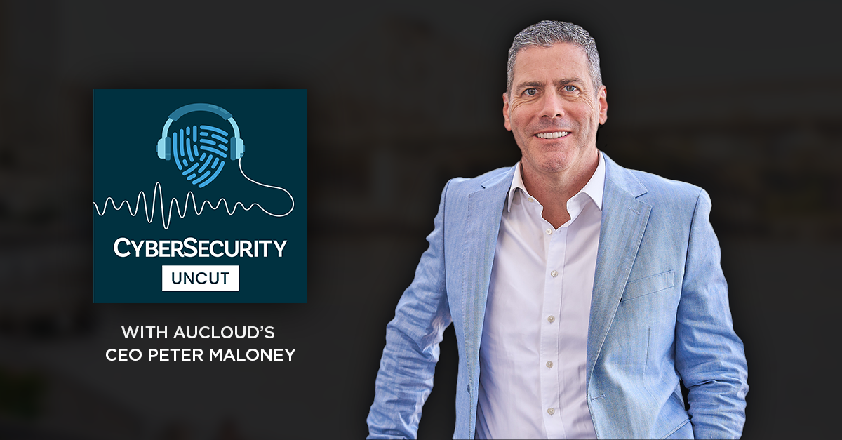 Podcast: Safeguarding your business as Australia becomes the world’s most targeted nation online