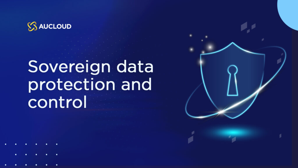 Sovereign data protection and control